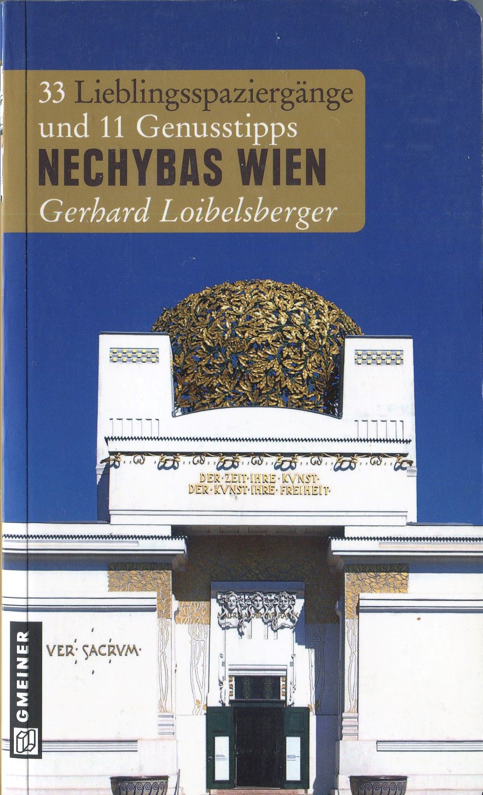 Nechybas Wien, 33 Lieblingsspaziergänge und 11 Genusstipps.jpg