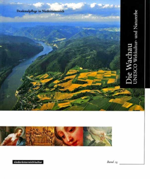 Die Wachau, UNESCO Weltkultur- und Naturerbe, Band 26.jpg