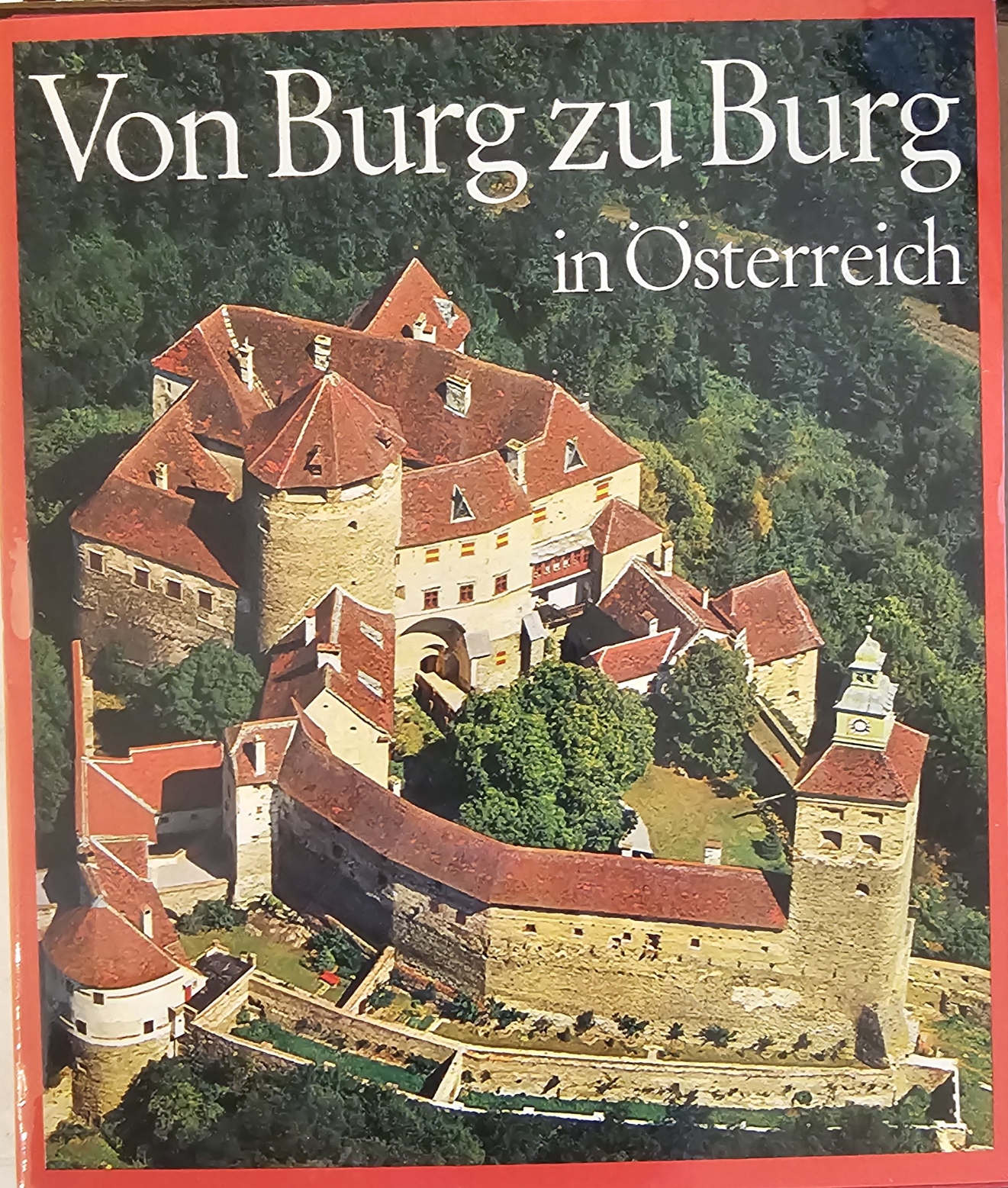 Von Burg zu Burg in Österreich.jpg