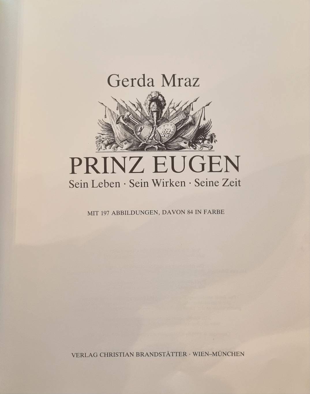 Prinz Eugen Sein Leben - Sein Wirken.jpg