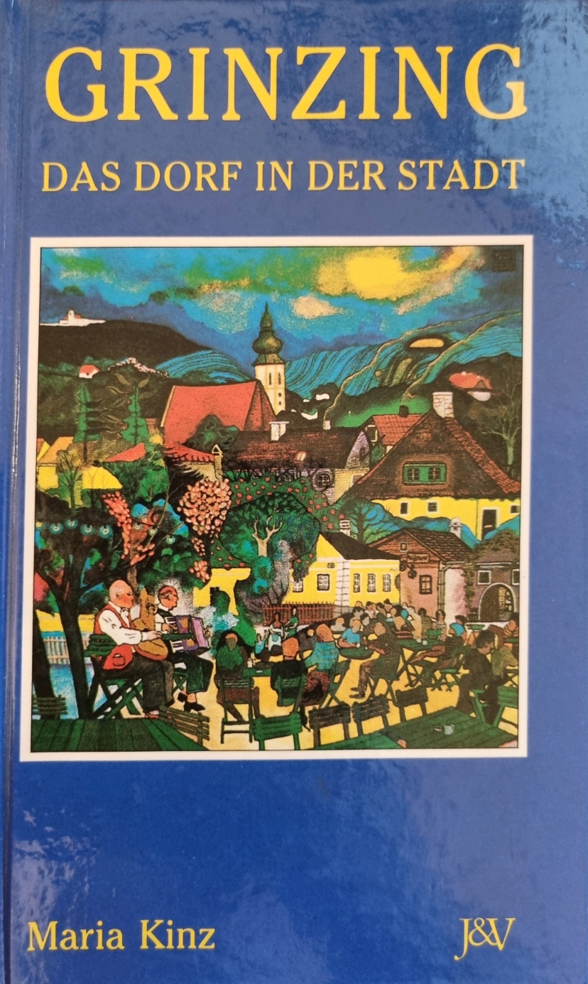 Kinz, Grinzing das Dorf in der Stadt, Cover.jpg